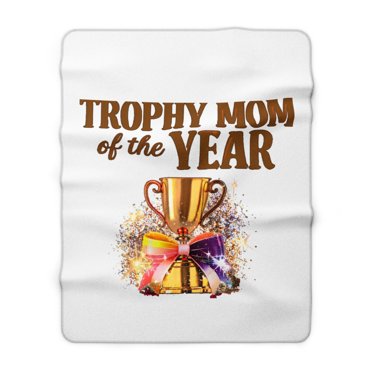 Trophy Mom of the Year Sherpa Fleece Blanket | Mom Blanket