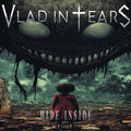 Vlad In Tears - Hide Inside [Digipak]
