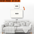 Upgrade Your 8x10 Inches Canvas To 16x24 Inches Canvas