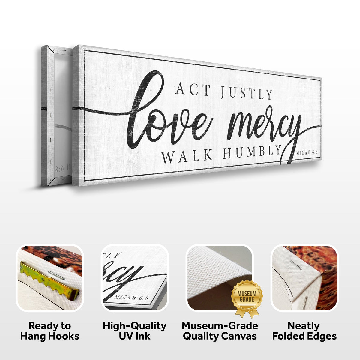 Act Justly Love Mercy Walk Humbly Faith Sign IV