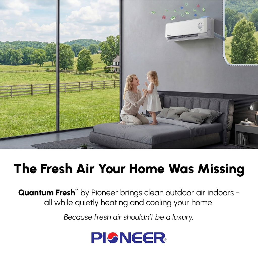 Pioneer® Quantum Fresh™ 12,000 BTU 24 SEER2 High-Wall Ductless Mini-Split Fresh Air Conditioner Inverter Heat Pump Full Set
