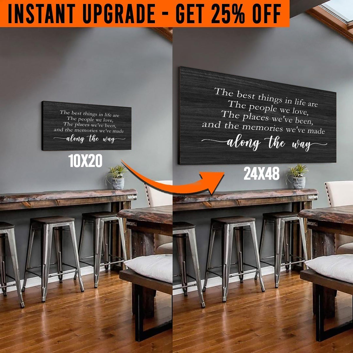 Upgrade Your 20x10 Inches 'The Best Things In Life' (Style 1) Canvas To 24x48 Inches
