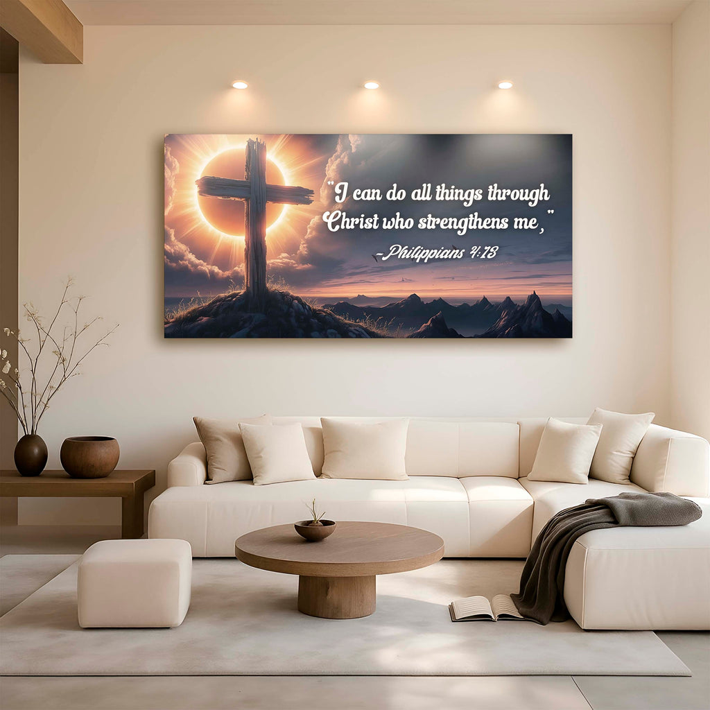 Philippians 4:13 - I Can Do All Things Through Christ Faith Sign