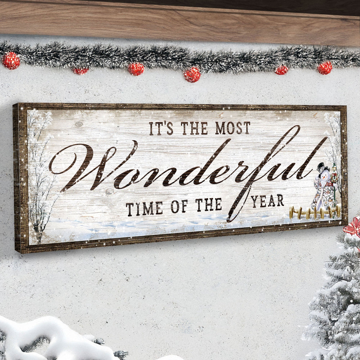 It's The Most Wonderful Time Of The Year Christmas Sign