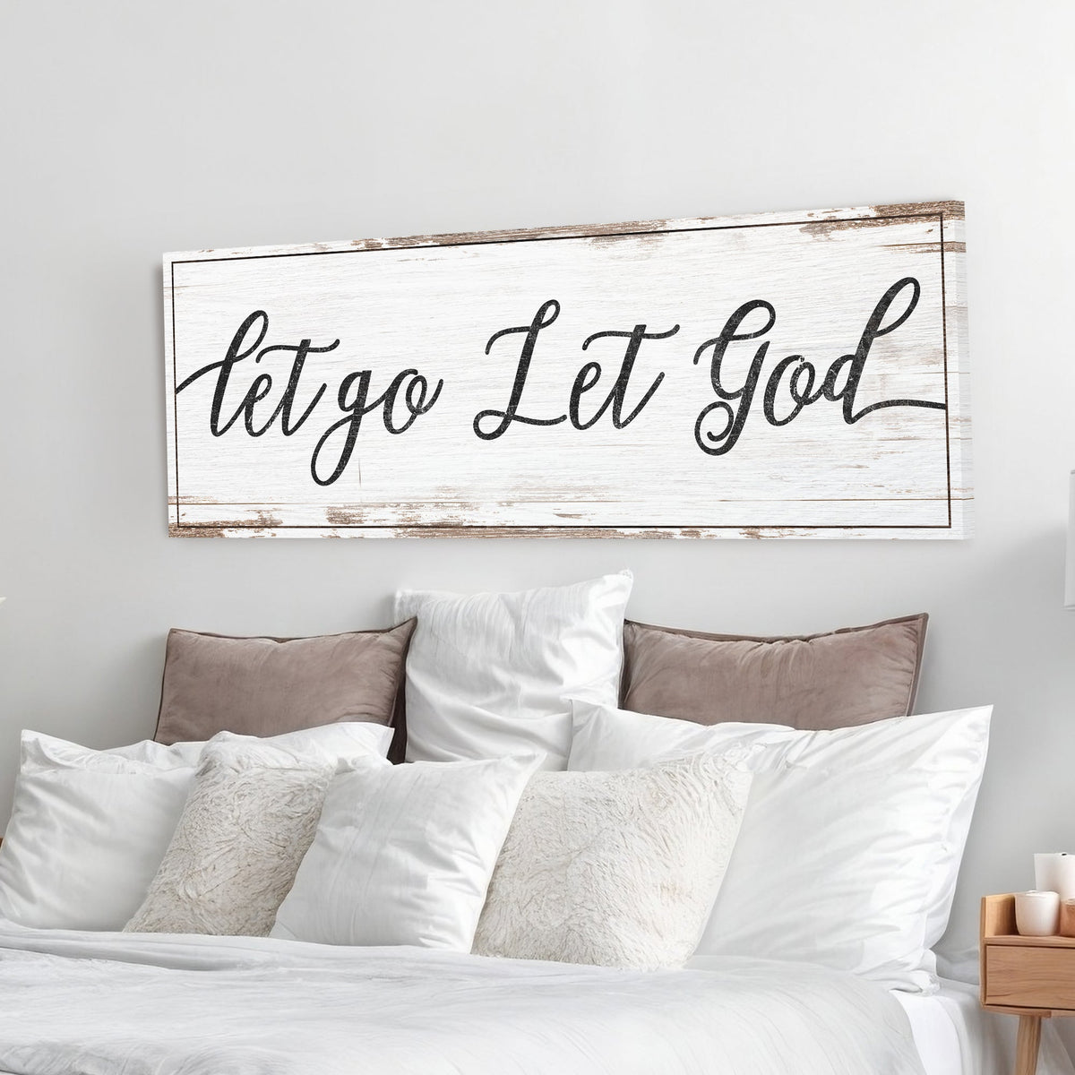 Let Go Let God Faith Sign IV